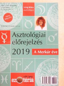 Izing Klára - Asztrológiai előrejelzés 2019 - A Merkúr éve [antikvár]