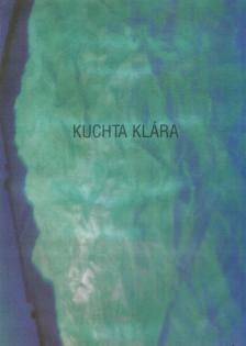 Kuchta Klára [antikvár]