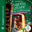 Lotte Schweizer - Mágikus Lények Detektívirodája 1. - Három hős és egy mézeskalács [eHangoskönyv]