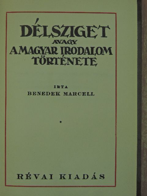 Benedek Marcell - Délsziget [antikvár]