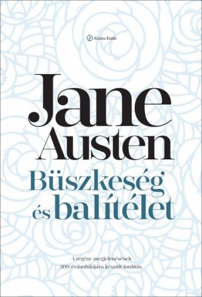 Jane Austen - Büszkeség és balítélet