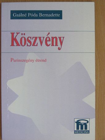 Gaálné Póda Bernadette - Köszvény [antikvár]