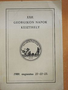 Lehoczki Mihály - XXII. Georgikon Napok Keszthely [antikvár]