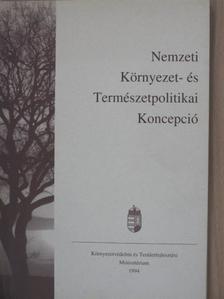 Dr. Csepregi István - Nemzeti Környezet- és Természetpolitikai Koncepció  [antikvár]