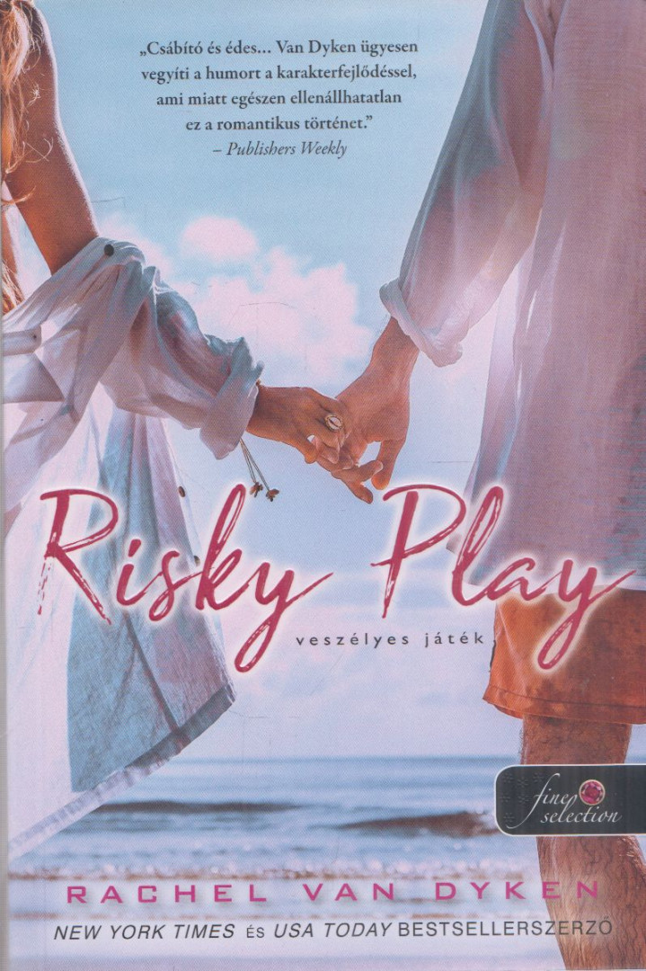 Rachel Van Dyken - Risky Play - Veszélyes játék [antikvár]