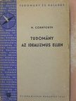 Maurice Cornforth - Tudomány az idealizmus ellen [antikvár]