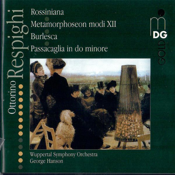 RESPIGHI - ORCHESTRAL WORKS CD HANSON