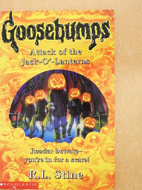 R. L. Stine - Attack of the Jack-O'-Lanterns [antikvár]