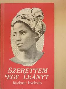 Walter Trobisch - Szerettem egy leányt [antikvár]