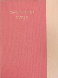 Jaroslav Hašek - Svejk [antikvár]
