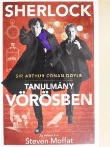 Sir Arthur Conan Doyle - Sherlock Holmes - Tanulmány vörösben [antikvár]