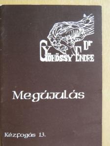 Dr. Gyökössy Endre - Megújulás [antikvár]