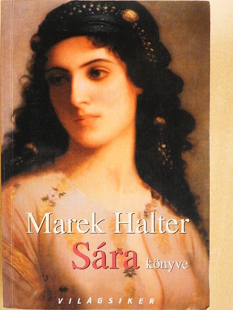 Marek Halter - Sára könyve [antikvár]