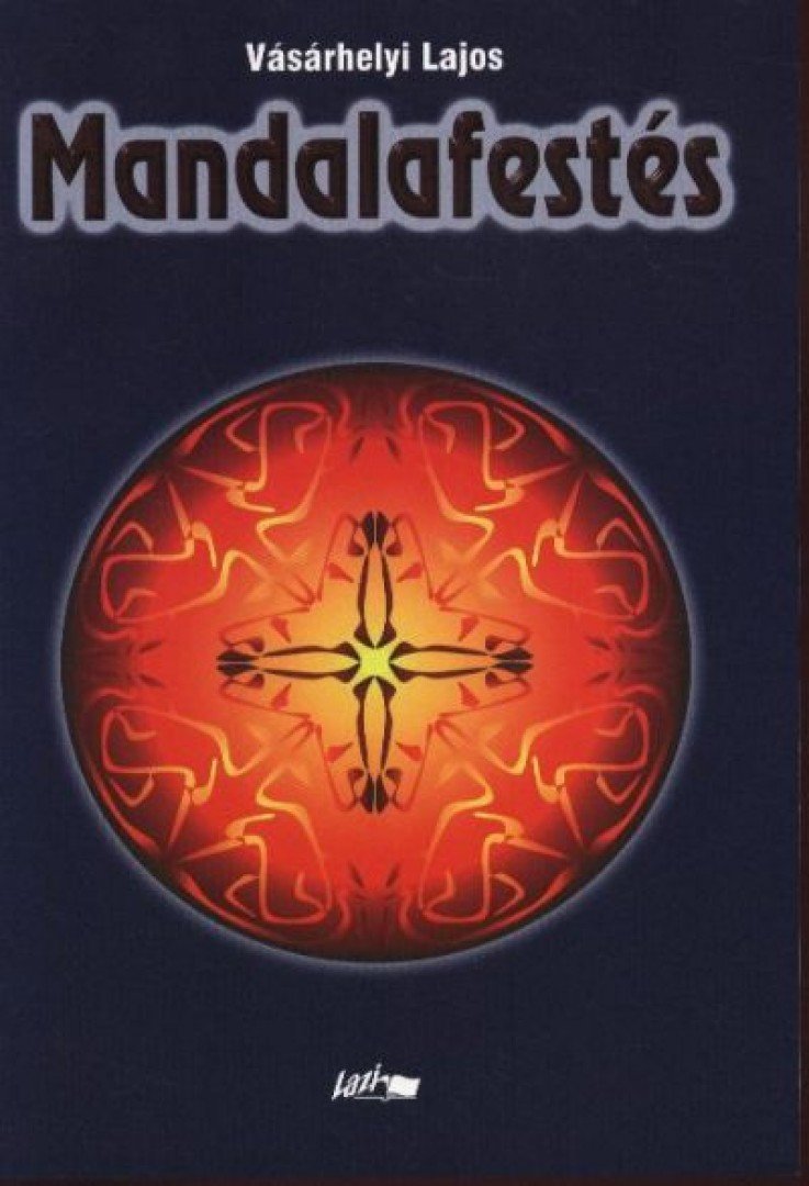 Vásárhelyi Lajos - Mandalafestés [antikvár]