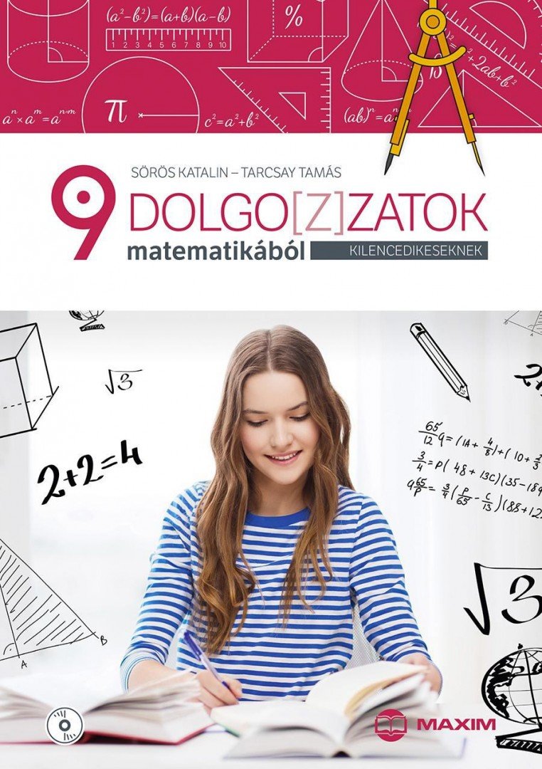 Sörös Katalin, Tarcsay Tamás - Dolgoz(z)atok matematikából kilencedikeseknek [antikvár]