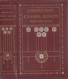 SHAW, BERNARD - Cashel Byron mestersége [antikvár]