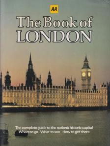 Cady, Michael (szerk.) - The Book of London [antikvár]