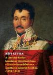 Réfi Attila - A császári-királyi huszárság törzstiszti kara a francia forradalmi és a napóleoni háborúk korában (1792-1815) [antikvár]