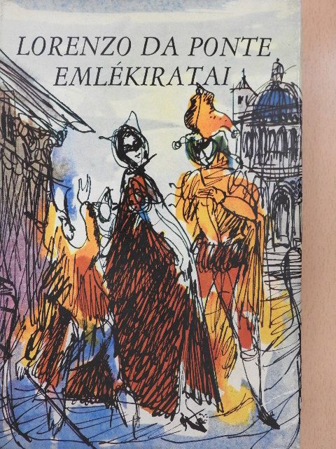 Lorenzo Da Ponte - Lorenzo da Ponte emlékiratai [antikvár]