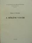 Kirner A. Bertalan - A békési vásár [antikvár]