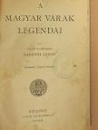 Gabányi János - A magyar várak legendái III. [antikvár]