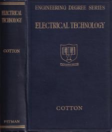 H. Cotton - Electrical Technology [antikvár]