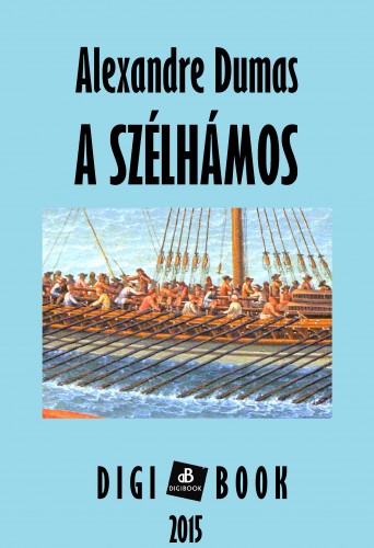 Alexandre DUMAS - A szélhámos [eKönyv: epub, mobi]