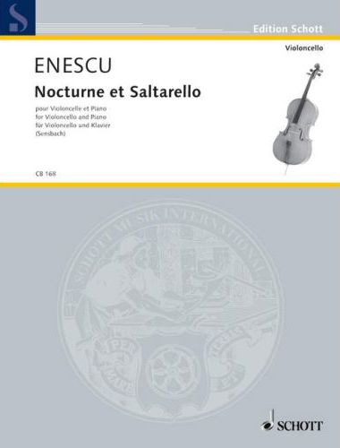 ENESCU - NOCTURNE ET SALTARELLO POUR VIOLONCELLE ET PIANO (SENSBACH)