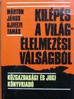 Márton János - Kilépés a világélelmezési válságból [antikvár]