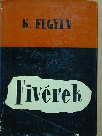 Fegyin - Fivérek [antikvár]
