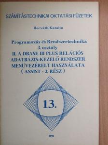 Horváth Katalin - Programozás és Rendszertechnika 3. osztály II. [antikvár]
