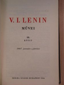 V. I. Lenin - V. I. Lenin művei 12. [antikvár]