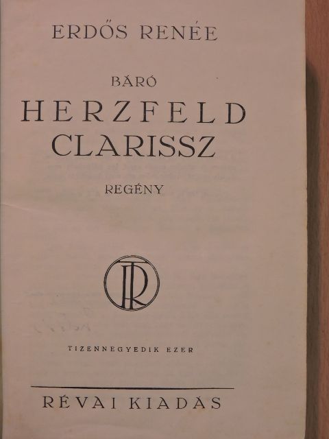 Erdős Renée - Báró Herzfeld Clarissz (aláírt példány) [antikvár]