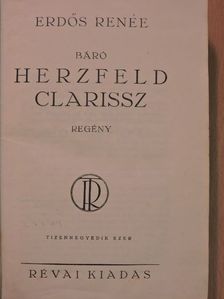 Erdős Renée - Báró Herzfeld Clarissz (aláírt példány) [antikvár]