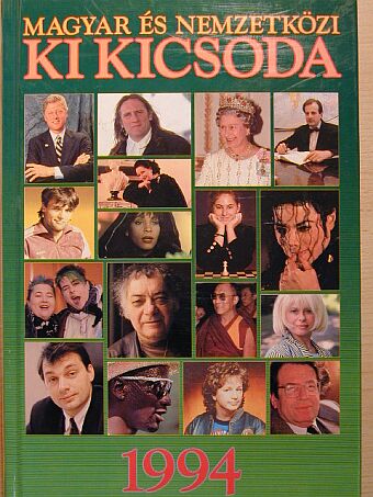 A. Gergely András - Magyar és nemzetközi ki kicsoda 1994 [antikvár]