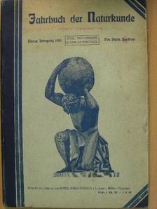 Illustriertes Jahrbuch der Naturkunde Vierter Jahrgang 1906 (gótbetűs) [antikvár]