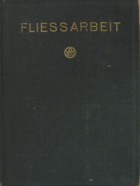 Dr. Otto Kienzle - Fliessarbeit [antikvár]