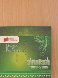 Magyar Ifjúsági Konferencia Almanach 1999-2009 - CD-vel [antikvár]