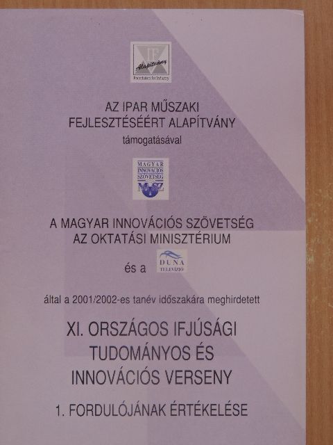 XI. Országos Ifjúsági Tudományos és Innovációs verseny 1. fordulójának értékelése [antikvár]