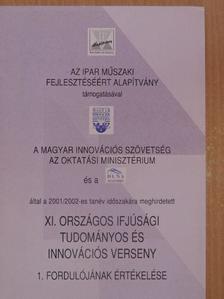 XI. Országos Ifjúsági Tudományos és Innovációs verseny 1. fordulójának értékelése [antikvár]