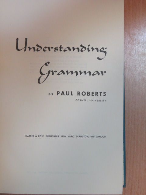 Paul Roberts - Understanding Grammar [antikvár]