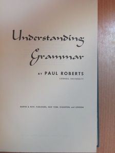 Paul Roberts - Understanding Grammar [antikvár]