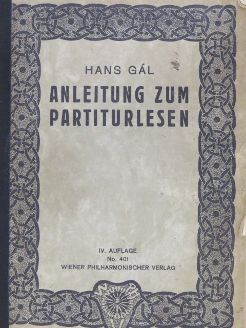 Hans Gál - Anleitung zum Partiturlesen [antikvár]