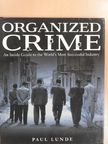 Paul Lunde - Organized Crime [antikvár]