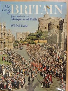 Marquess of Bath - The Love of Britain [antikvár]