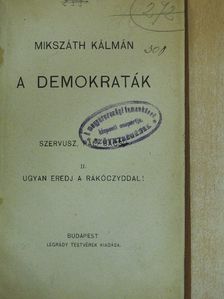 Mikszáth Kálmán - A demokraták [antikvár]