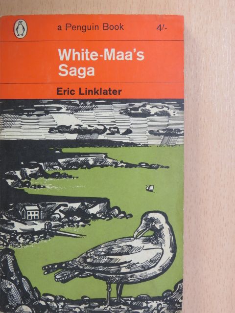 Eric Linklater - White-Maa's Saga [antikvár]