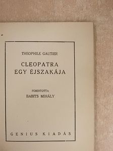 Theophile Gautier - Cleopatra egy éjszakája [antikvár]
