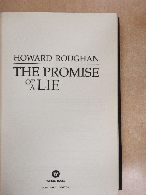 Howard Roughan - The Promise of a Lie [antikvár]