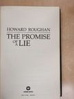 Howard Roughan - The Promise of a Lie [antikvár]